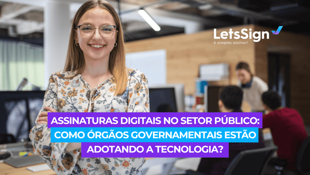 Assinaturas digitais no setor público