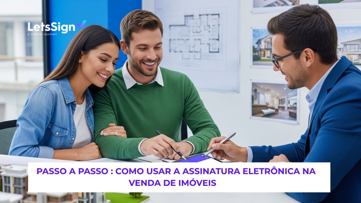 assinatura eletrônica venda de imóveis