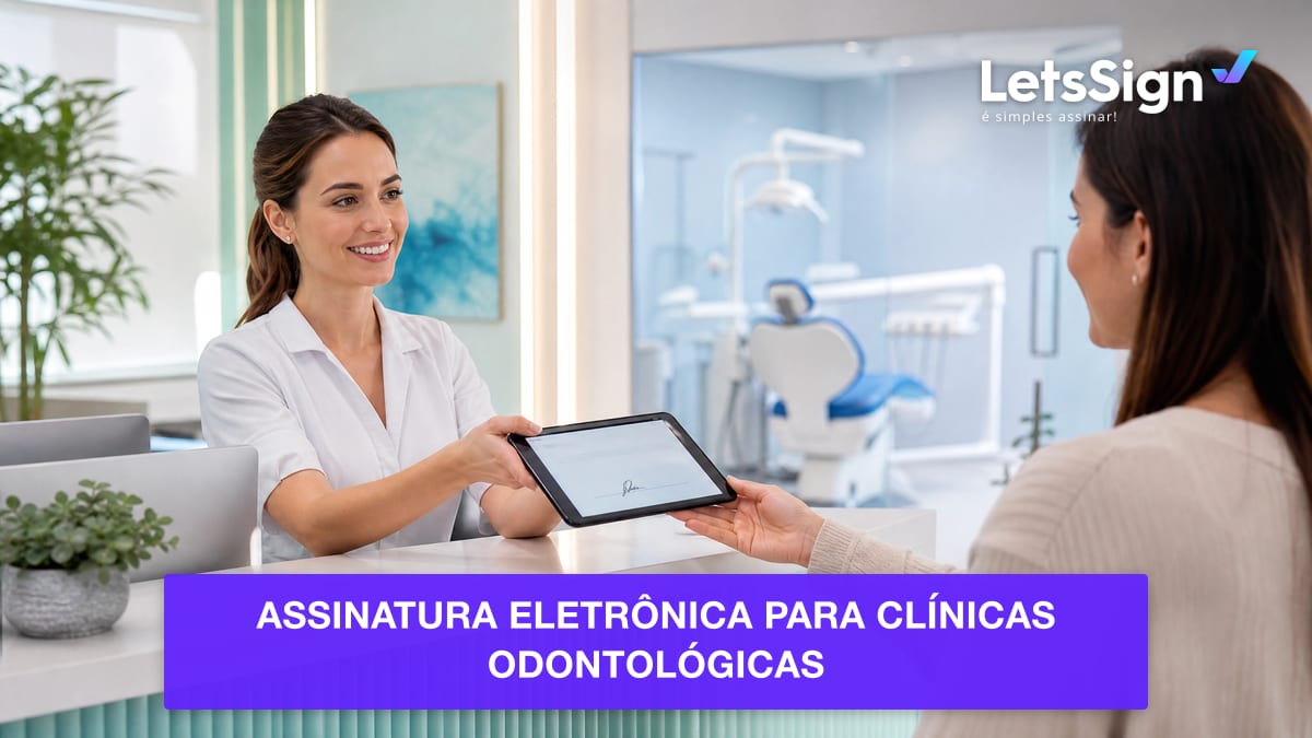 assinatura eletrônica para clínicas odontológicas